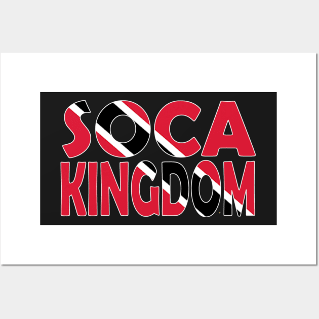 Trinidad Flag - Soca Kingdom - Tobago - Trinbago - Soca Mode Wall Art by Soca-Mode